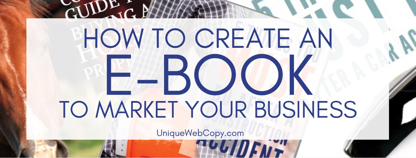 How to Create an E-Book to Market Your Company - Angie Papple Johnston, Unique Web Copy